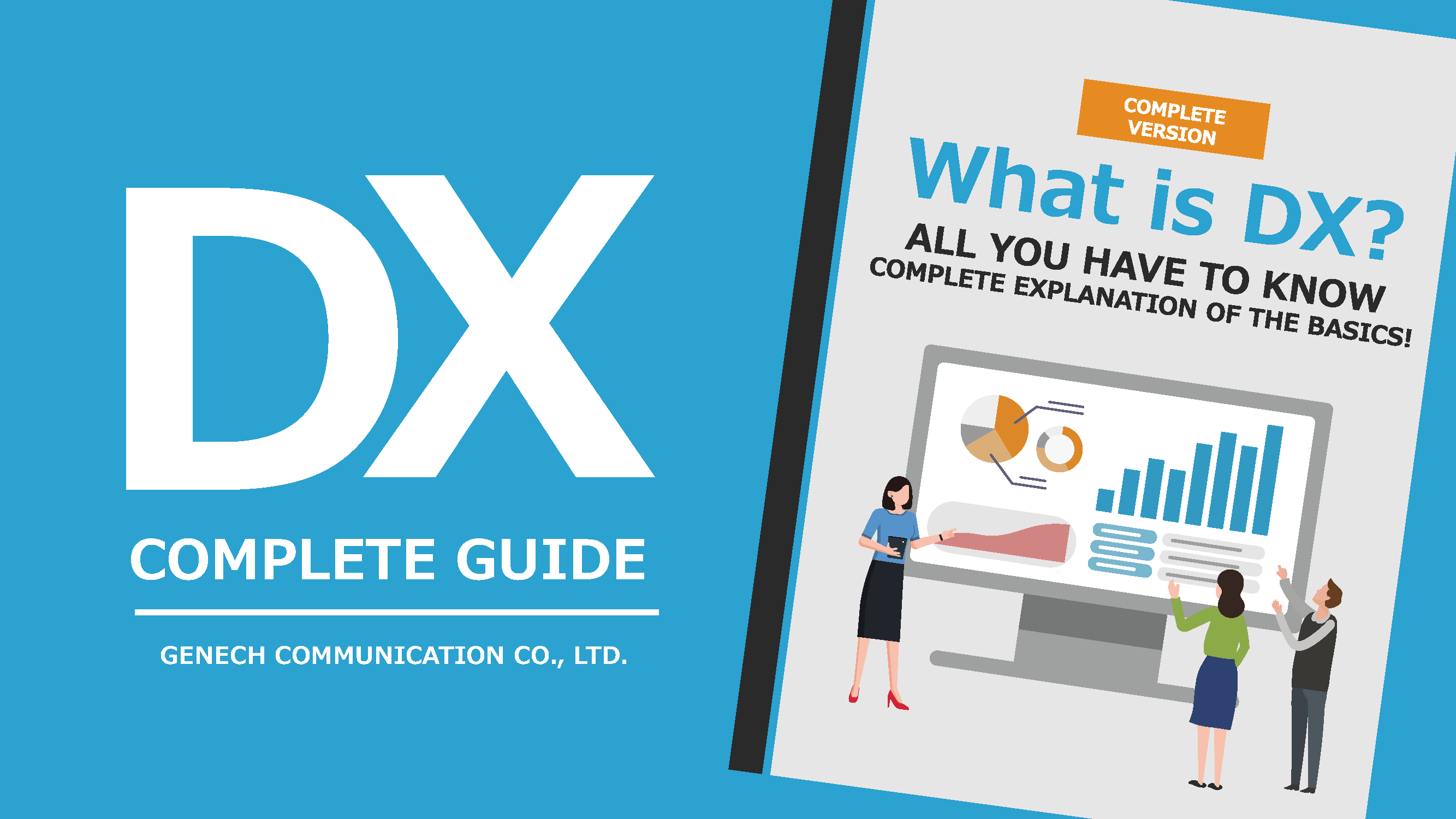 DX Complete Guide