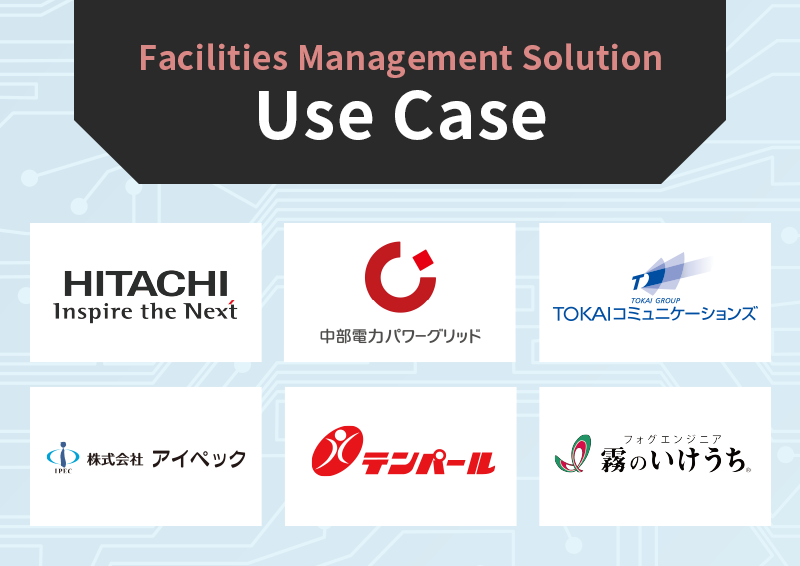Use case of Facilities Management Solution